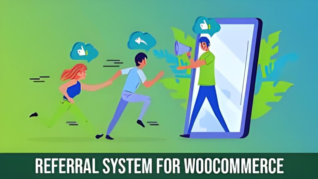 Referral system for woocommerce 